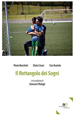 Il rettangolo dei sogni